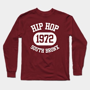 Hip Hop 1975 South Bronx Long Sleeve T-Shirt